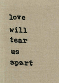 Joy Division “Love Will Tear Us Apart”, Lyric Stitched Art - A4 Print